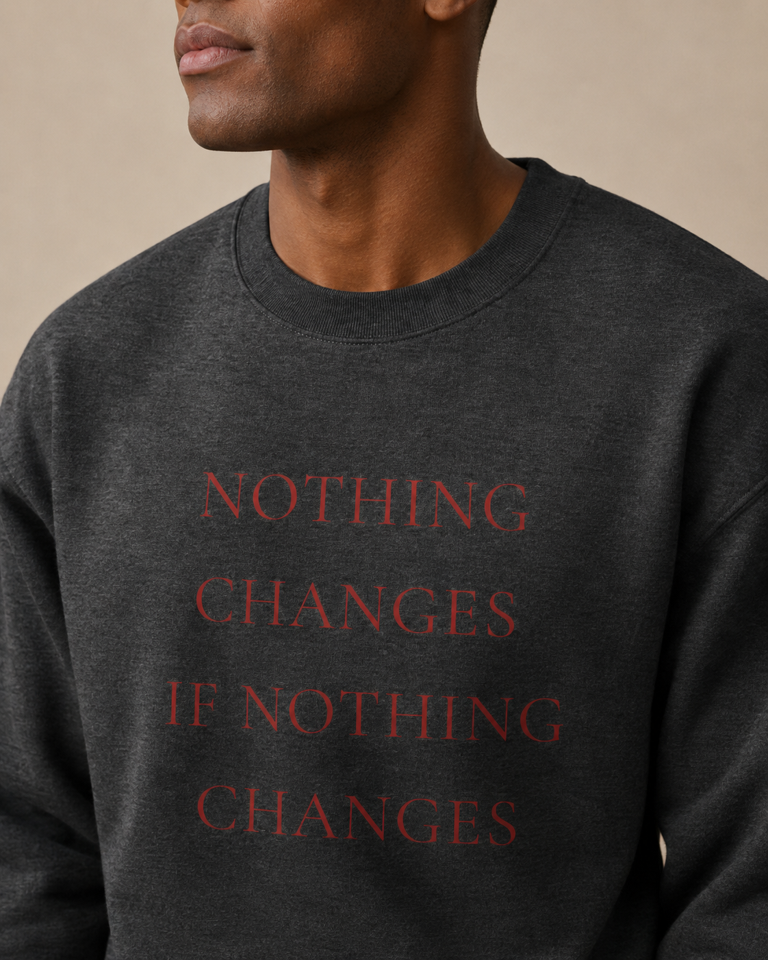 TLOL Nothing Changes Crew Sweatshirt