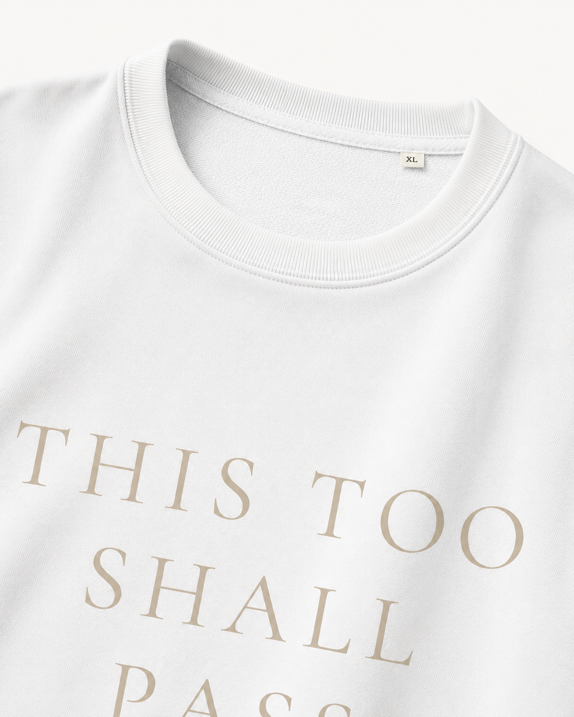 TLOL This Too Shall Pass Organic Crew Sweatshirt