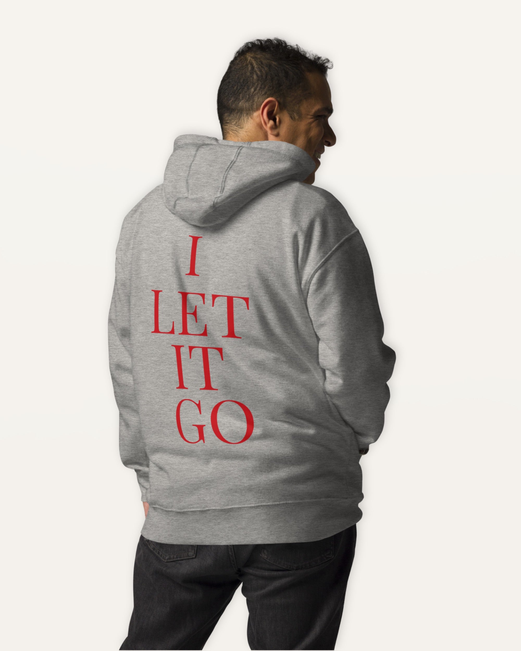 TLOL “I Let It Go” Premium Hoodie