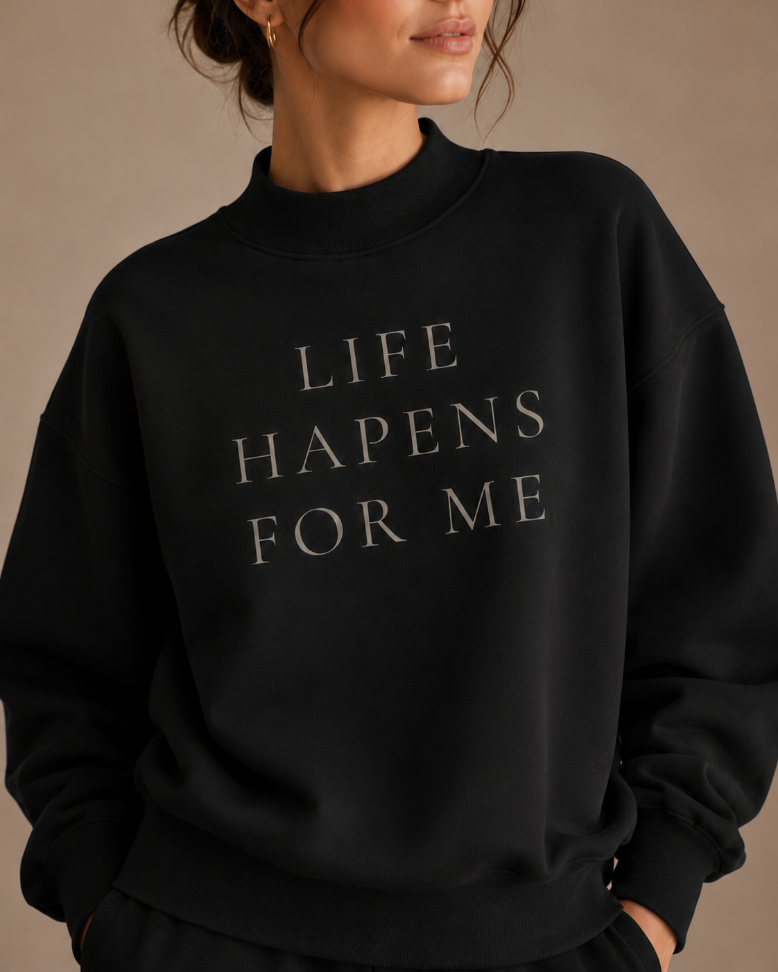 TLOL Life Happens For Me Mock-Neck Fleece Sweatshirt