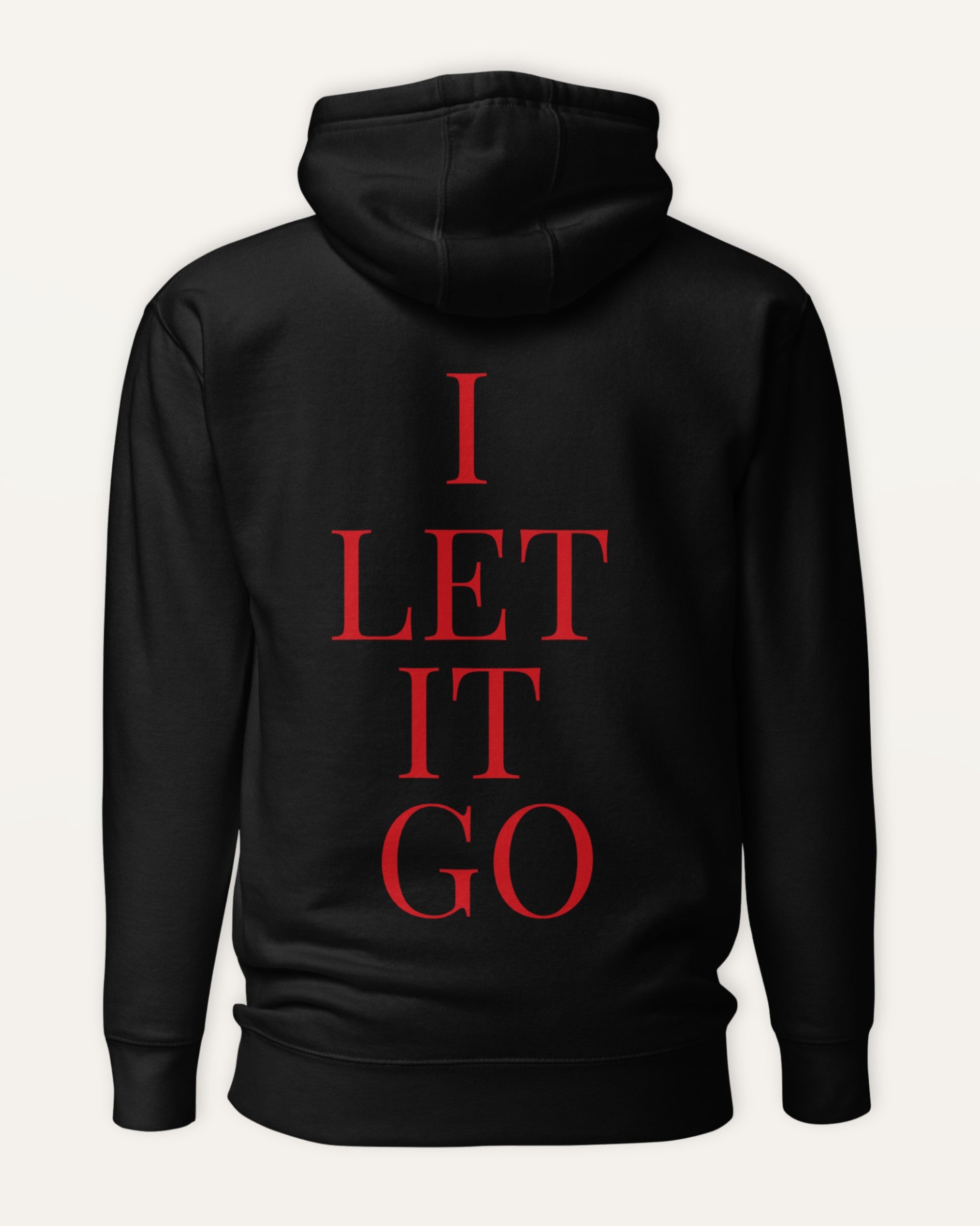 TLOL I Let It Go Premium Hoodie