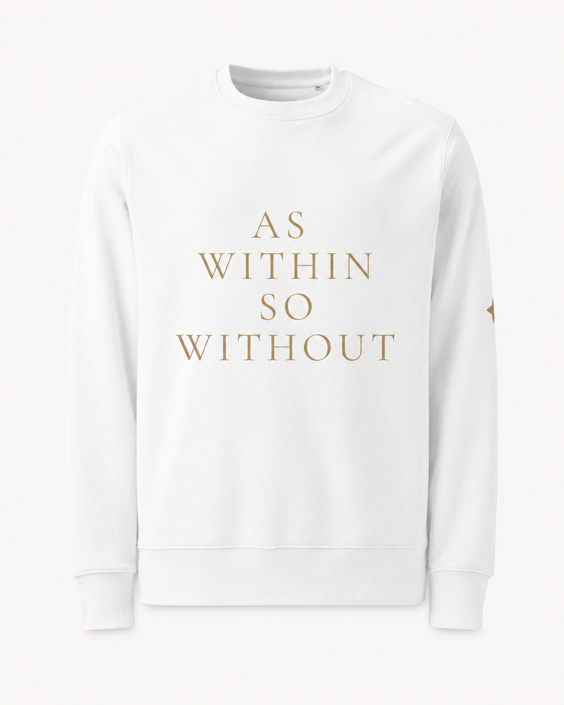 TLOL As Within So Without Organic Crew Sweatshirt