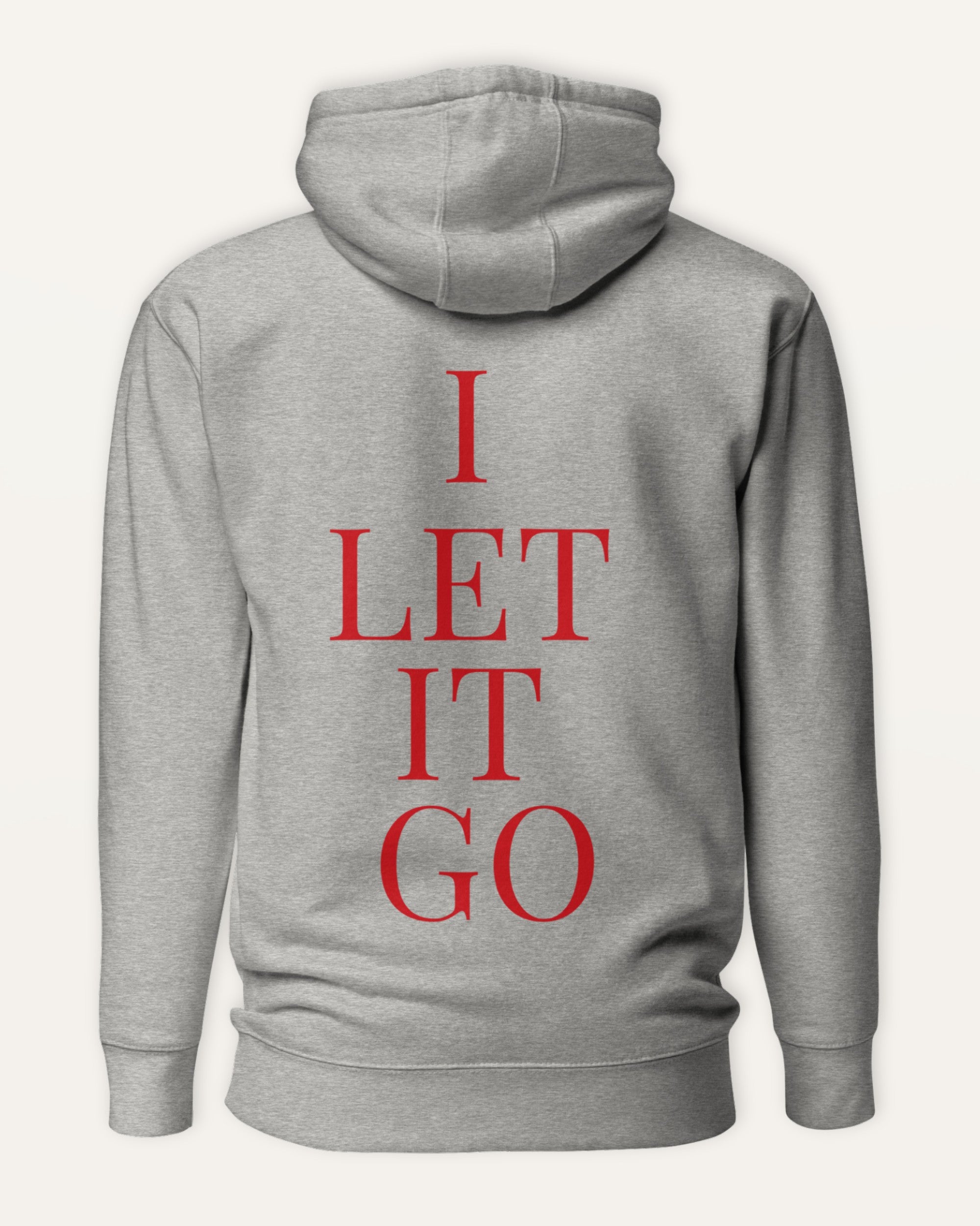 TLOL I Let It Go Premium Hoodie